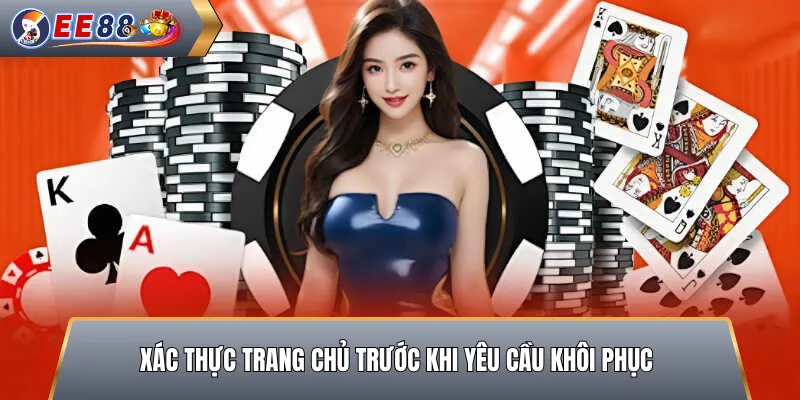 Xác Thực Trang Chủ Trước Khi Yêu Cầu Khôi Phục